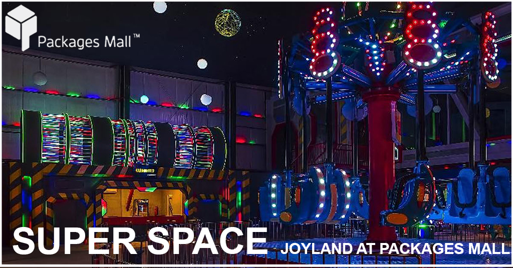 Best Super Space Joyland At Packages Mall Lahore Pakistan