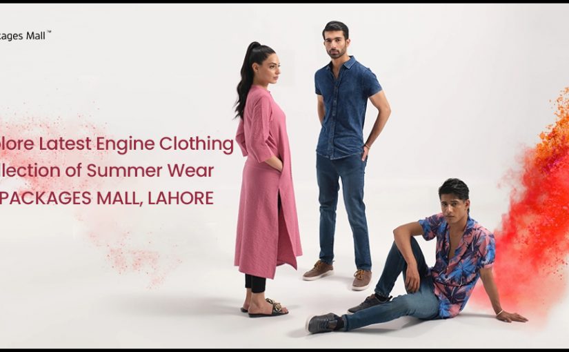 Explore Latest Engine Clothing Collection of Summer Wear At Packages Mall